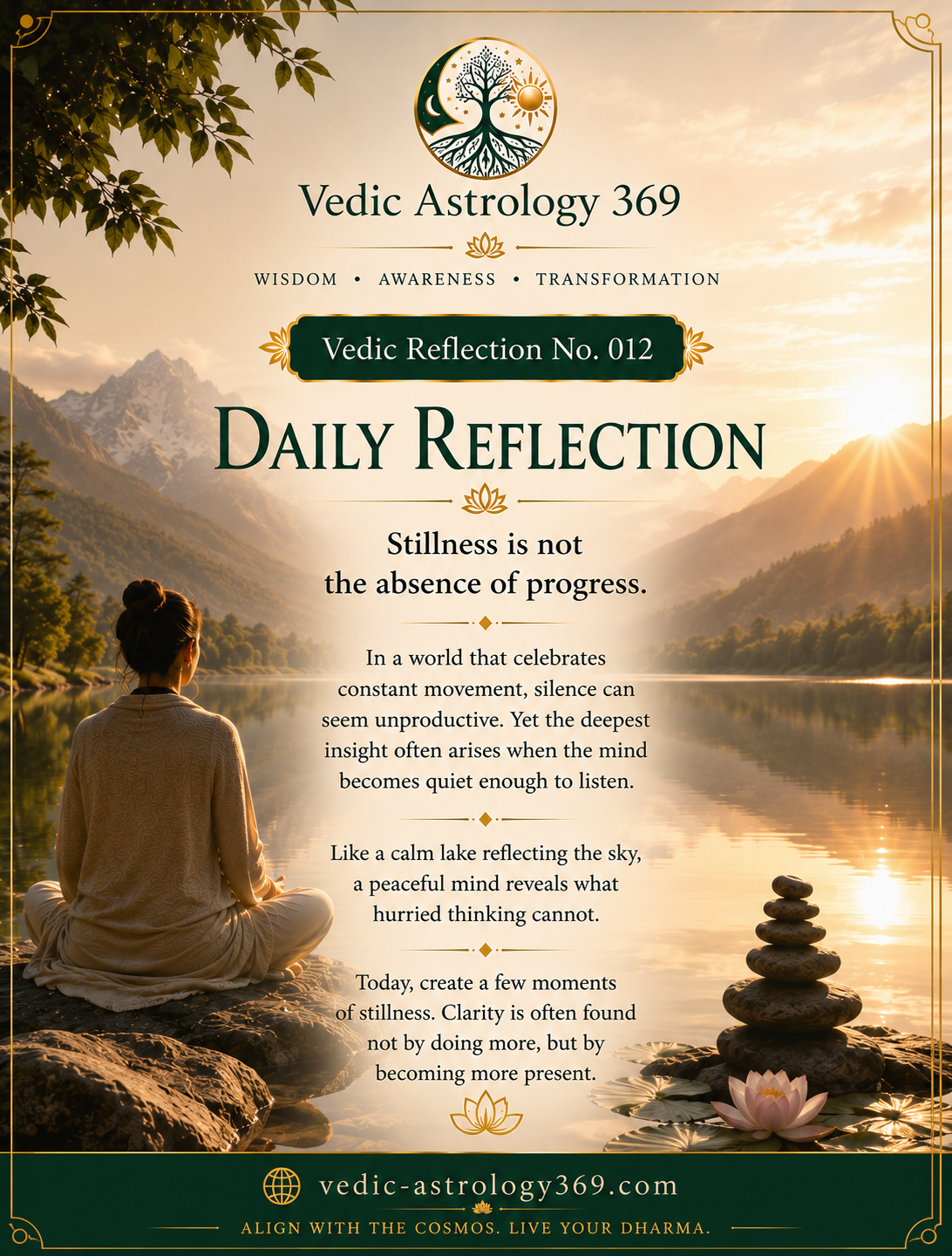 Vedic Reflection No.012 from Vedic Astrology 369, showing a person seated in meditation beside a calm mountain lake at sunrise with stacked stones and a lotus flower, accompanying a reflection on stillness, presence and inner clarity.