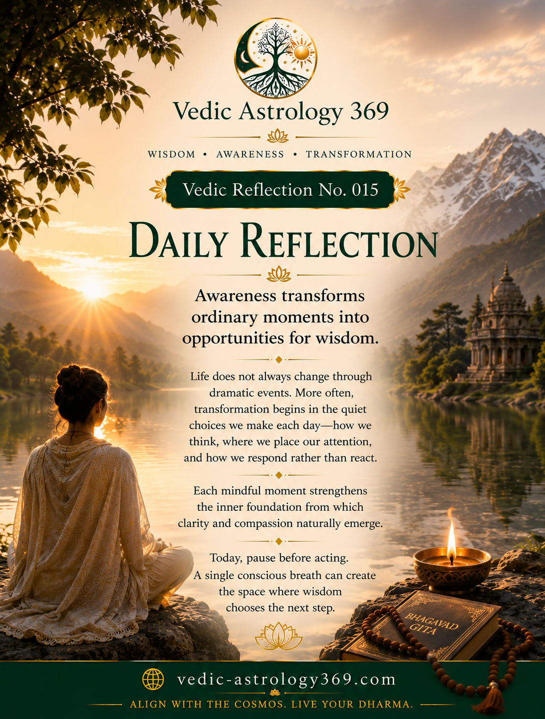 Vedic Reflection No.015 from Vedic Astrology 369, showing a woman seated in meditation beside a peaceful mountain lake at sunrise, with a temple, oil lamp, Bhagavad Gita and prayer beads, accompanying a reflection on awareness, conscious response and everyday wisdom.