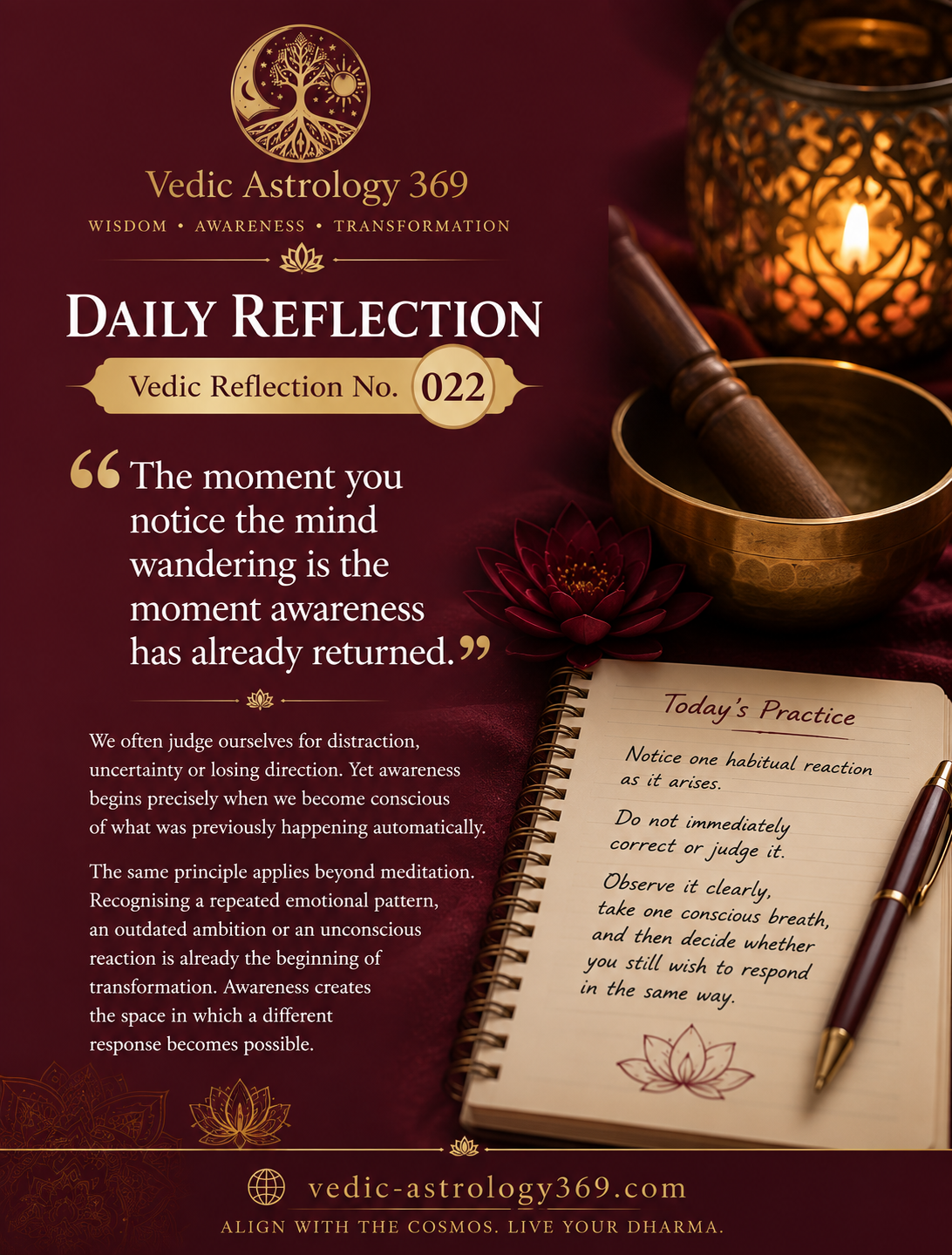 Vedic Reflection No.022 from Vedic Astrology 369 in burgundy and gold, featuring a singing bowl, candlelit lantern, lotus and open practice journal, accompanying a reflection on recognising wandering thoughts and habitual reactions through awareness.