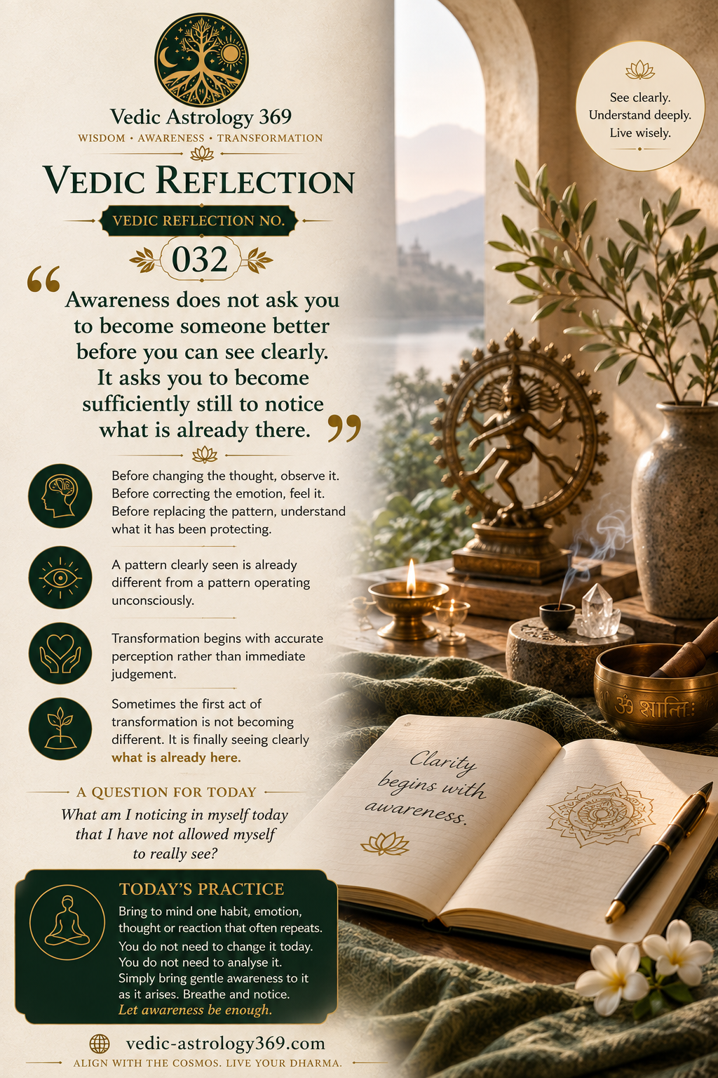 Vedic Reflection No.032 from Vedic Astrology 369, featuring a contemplative still-life setting with sacred objects, journal and warm natural light, accompanying a reflection on awareness, clear perception and understanding what is already present.